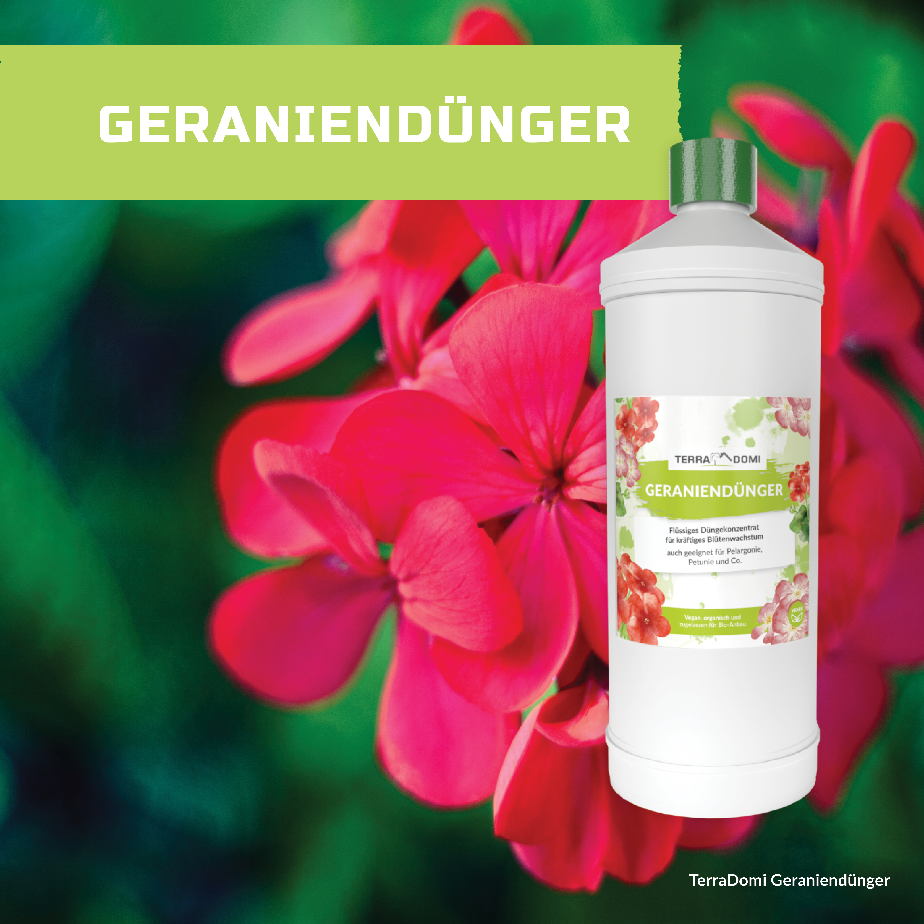 TerraDomi Geraniendünger 1 Liter Flüssigdünger Konzentrat