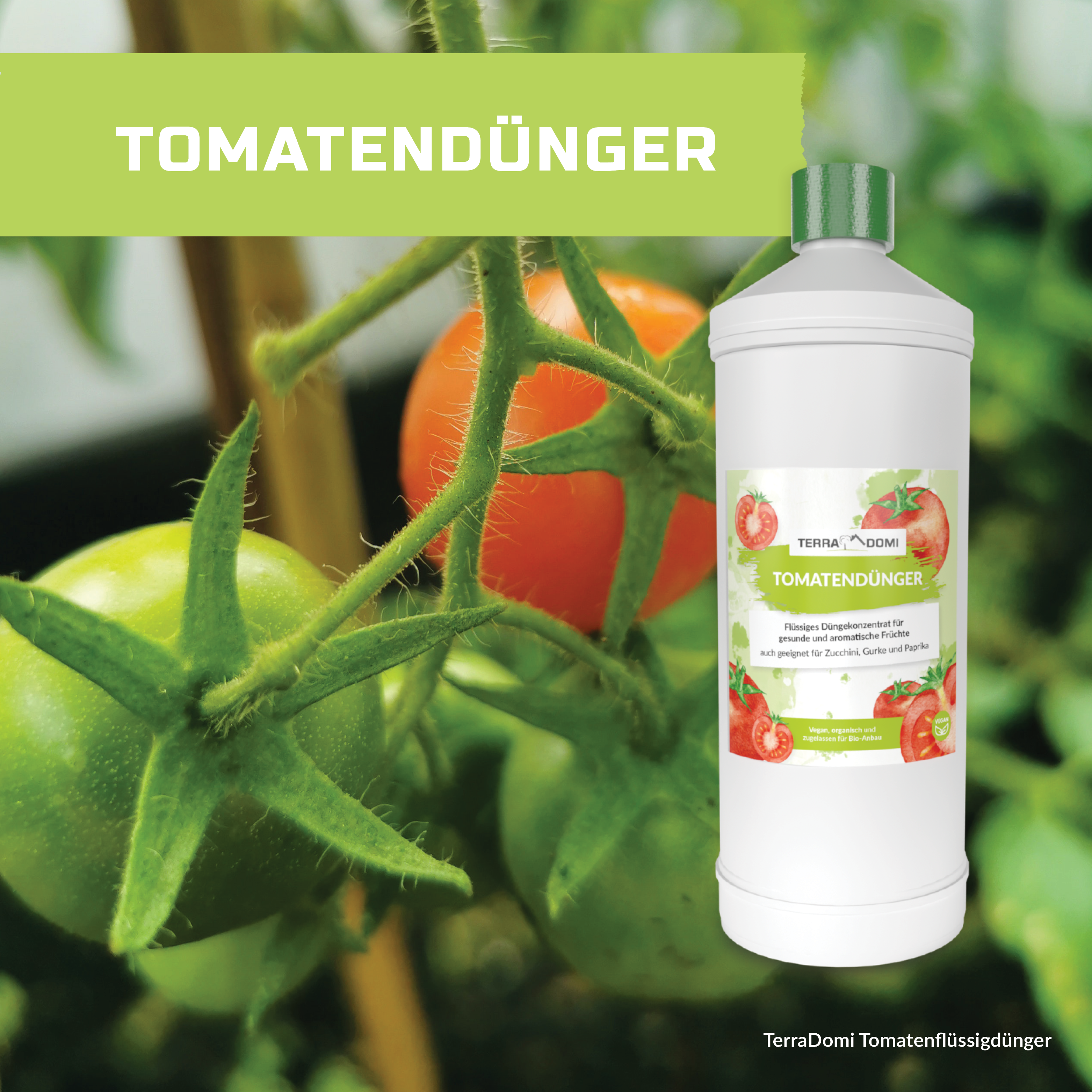 TerraDomi Tomatendünger 1 Liter Flüssigdünger Konzentrat
